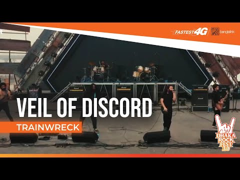 Veil of Discord | Trainwreck | Banglalink 4G Presents Dhaka Rock Fest 3.0