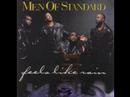 Men of Standard ft. J.Moss - Feels Like Rain