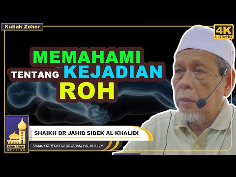 Kaedah Menenangkan Roh - Shaikh Dr Jahid Sidek Al-Khalidi