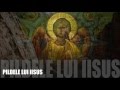 PILDELE LUI IISUS Pilde Crestine
