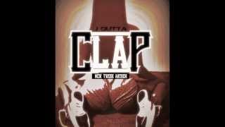 J Gutta - Clap (New Twerk Anthem)
