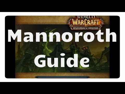 WoW: Mannoroth Guide (LFR/NHC/HC)