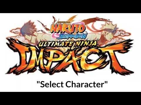 Naruto Shippuden Ultimate Ninja Impact Music - "Select Character"