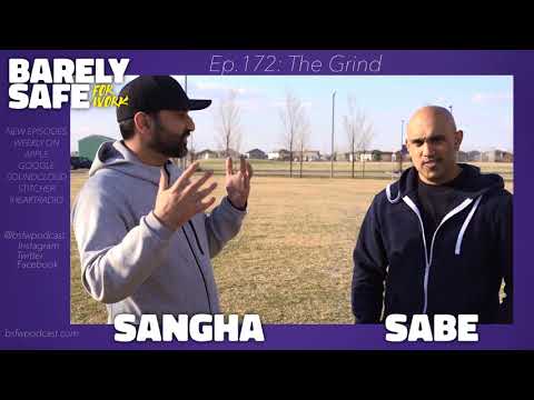 BSFW Ep.172: The Grind
