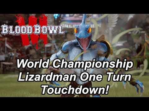 Blood Bowl 3: World Championship one turn touchdown: Lizardmen