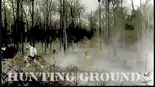 Hunting Grounds- Short Film