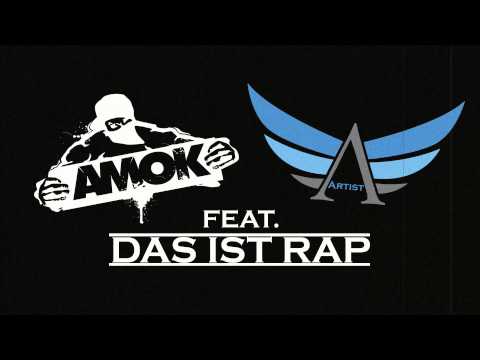 Amok feat. Artist - Das ist Rap