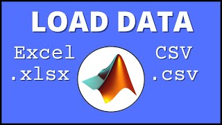 How to Import Excel and CSV Data into MATLAB | MATLAB Tutorial