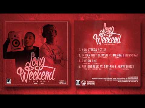1. Long Weekend ( GS SELFMADE & Donny ) - Nog Steeds Actief