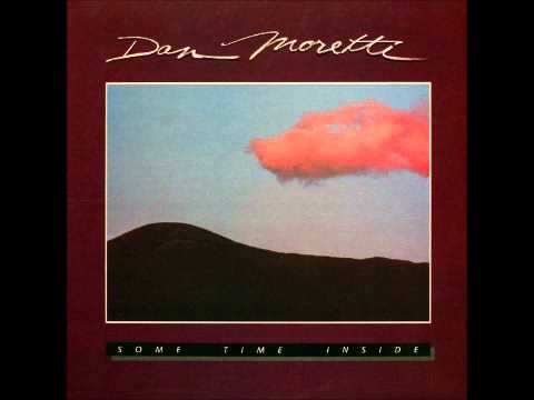 A JazzMan Dean Upload - Dan Moretti - Some Time Inside - Jazz Fusion