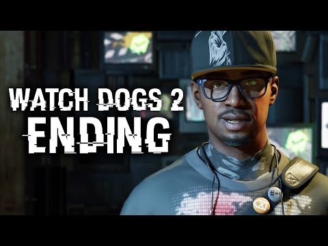 WATCH DOGS 2 Ending & Final Mission (Watch Dogs 2 Ending)  2017