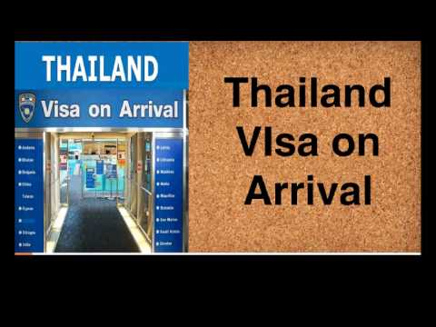Thailand Visa on Arrival 2017 Video