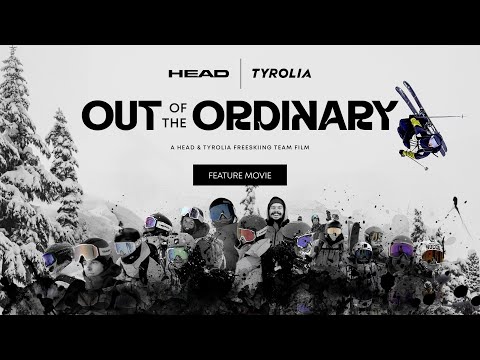 Out Of The Ordinary - HEAD | TYROLIA Team Movie 2025