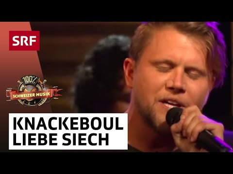 Knackeboul: Liebe Siech | 100% Schweizer Musik – Polo Hofer & Friends | SRF