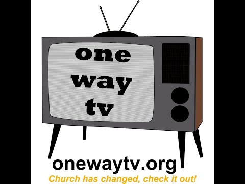 One Way TV Episode 226 Aug 9