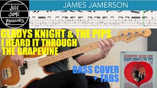 James Jamerson // Gladys Knight & The Pips - I Heard It Through The Grapevine // BASS COVER + TABS