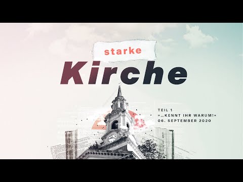 Starke Kirche kennt ihr Warum! | 06.09.2020 | Friedhelm Holthuis