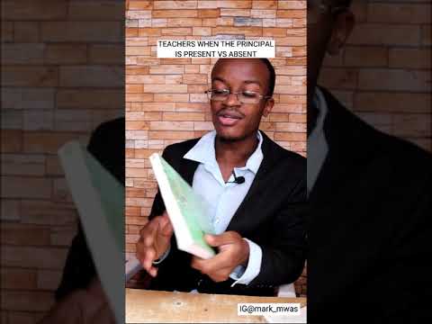 TEACHERS WHEN PRINCIPAL IS PRESENT VS ABSENT