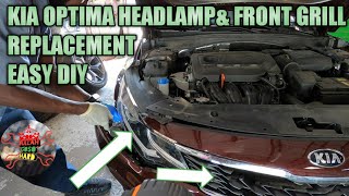 kia optima head lamp and fron grill replacement