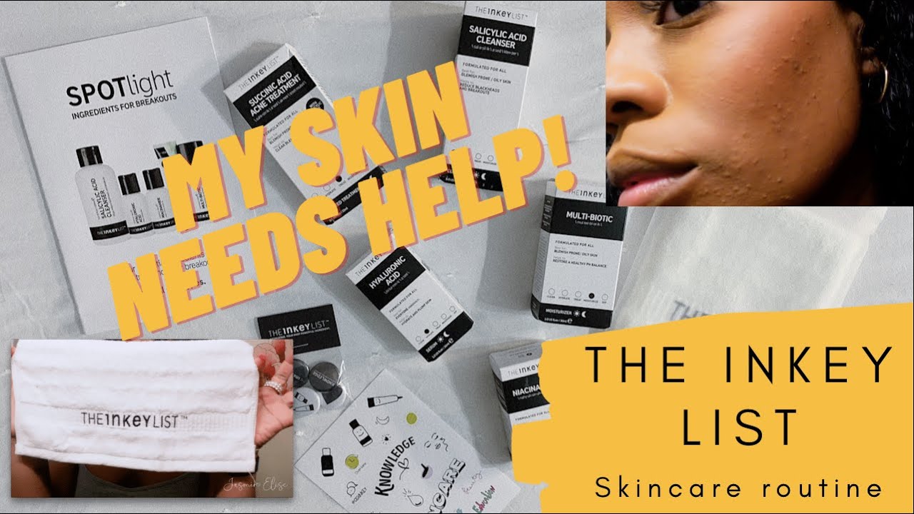 SKIN CARE ROUTINE FOR BAD ACNE | THE INKEY LIST