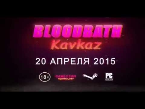 Trailer de Bloodbath Kavkaz