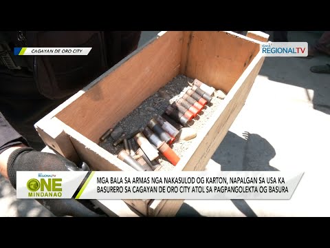 One Mindanao: Mga bala sa managlahing armas, nakaplagan sa mga basurero sa Cagayan de Oro City