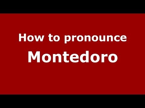 How to pronounce Montedoro (Italian/Italy) - PronounceNames.com