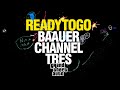 Baauer & Channel Tres - Ready to Go (Original Mix)