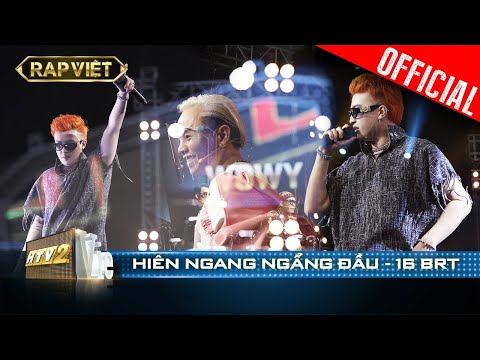 16 BRT Hiên Ngang Ngẩn Đầu chinh phục bộ 6 trong lần come back | Rap Việt - Mùa 2 [Live Stage]