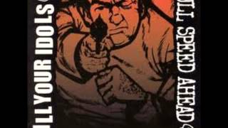 Kill Your Idols- Hardcore Circa 1999