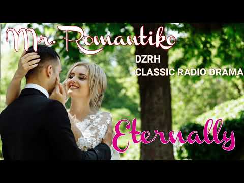 Mr. Romantiko - Eternally Full Episode