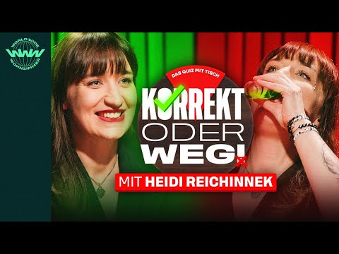 KORREKT oder WEG! (mit Heidi Reichinnek und Wildcard Michi)