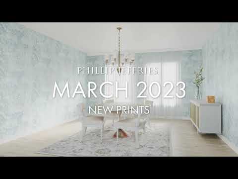 Phillip Jeffries March 2023 Collection!