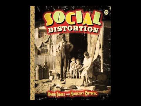 Social Distortion - Gimme The Sweet And Lowdown