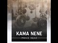 Prince Indah - Kama Nene (Official Audio)