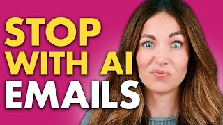 Seriously, watch this before you use AI to write emails