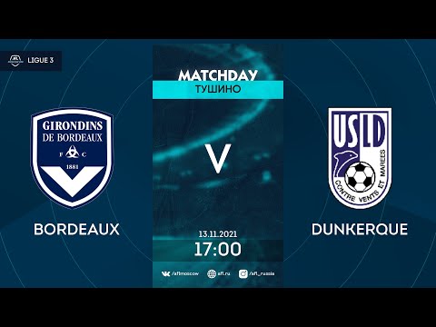 AFL21. France. Ligue 3. Bordeux - Dunkerque