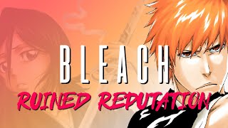 BLEACH: Ruined Reputation | Documentary (2020)