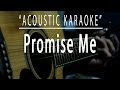 Promise me - Acoustic karaoke (Beverly Craven)