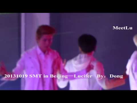 【MeetLu】131019 SMT in Beijing Lucifer （Luhan）