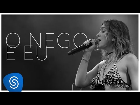 Roberta Sá - O nego e eu (DVD Delírio no Circo) [Vídeo Oficial]