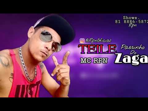 MC RPN FEAT ALCIONE - PASSINHO DO TEILE ZAGA - MÚSICA NOVA