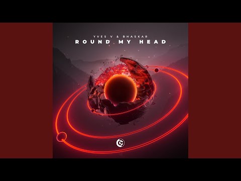 Round My Head