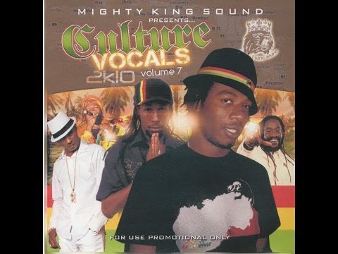 Mighty King Sound Presents - Culture Vocals 2K10 - Culture Mix 7