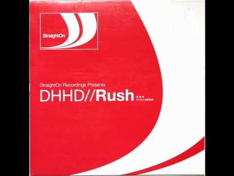 DHHD - Rush (DJ Luna & Chiren's StraightOn Mix)