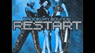 Take Me There - Brooklyn Bounce