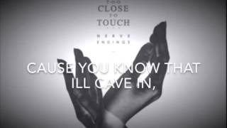 Pretty Little Thing - Too Close To Touch (Lyric Video)