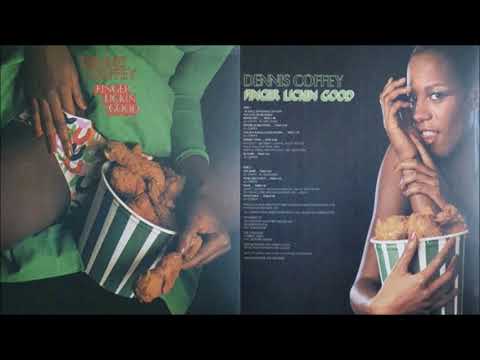 Dennis Coffey  -  Finger Lickin Good (Full Album) 1975