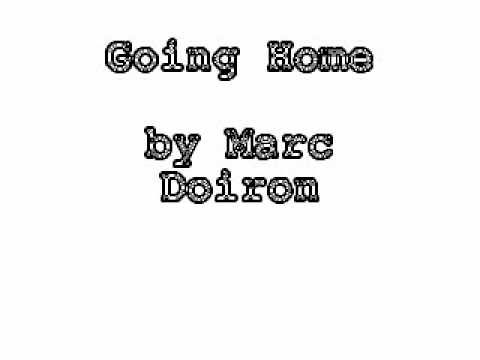 Going Home by Marc Doiron