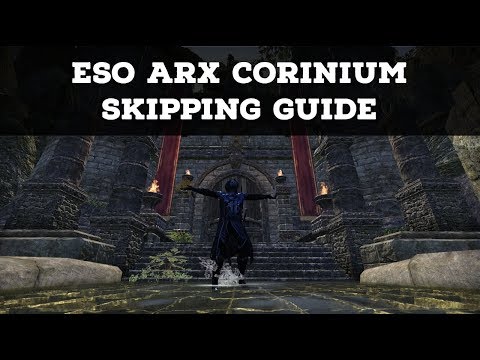 ESO dungeon skipping / speed guide - Arx Corinium